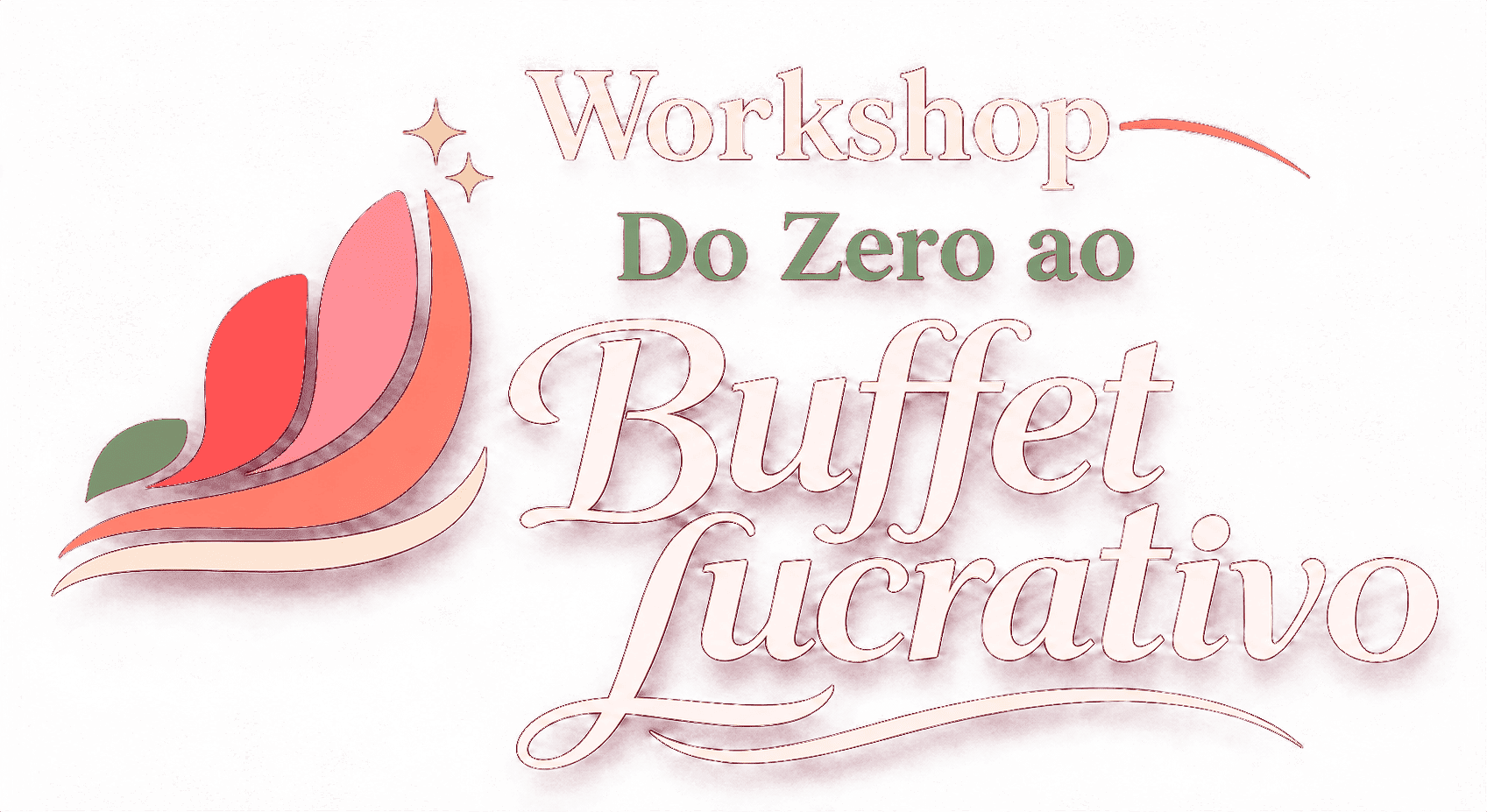 Workshop Do Zero ao Buffet Lucrativo
